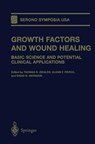 Growth Factors and Wound Healing - ZIEGLER,  Thomas R. - 9780387949680