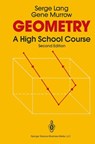 Geometry - Serge Lang ; Gene Murrow - 9780387966540