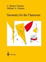 Geometry for the Classroom - C.Herbert Clemens ; Michael A. Clemens - 9780387975641