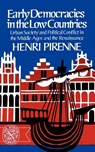 Early Democracies in the Low Countries - Henri Pirenne - 9780393005653