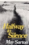 Halfway to Silence - May Sarton - 9780393009927