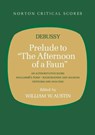 Prelude to "The Afternoon of a Faun" - Claude Debussy - 9780393099393