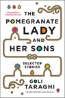 The Pomegranate Lady and Her Sons - Goli Taraghi - 9780393241488