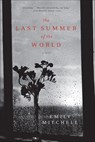 The Last Summer of the World - Emily Mitchell - 9780393247893
