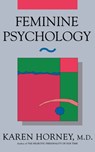 Feminine Psychology - Karen Horney - 9780393310801