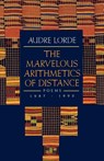 The Marvelous Arithmetics of Distance - Poems, 1987-1992 - Audre Lorde - 9780393311709