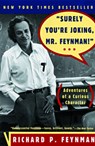 "Surely You`re Joking, Mr. Feynman!" - Adventures a Curious Character - FEYNMAN,  Richard P. - 9780393316049
