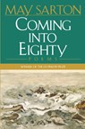 Coming into Eighty - May Sarton - 9780393316230