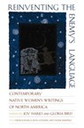 Reinventing the Enemy's Language - Gloria Bird ; Joy Harjo - 9780393318289