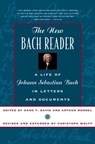 The New Bach Reader - Hans T. David ; Arthur Mendel ; Christoph (Harvard University) Wolff - 9780393319569