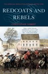 Redcoats and Rebels - Christopher Hibbert - 9780393322934