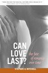 Can Love Last? - Stephen A. Mitchell - 9780393323733