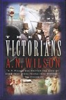 The Victorians - A. N. Wilson - 9780393325430