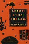 Favorite African Folktales - Nelson Mandela - 9780393326246