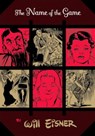 The Name of the Game - Will Eisner - 9780393328158