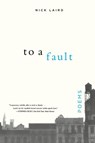 To a Fault - Nick Laird - 9780393330366