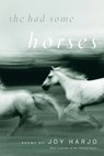 She Had Some Horses - Joy Harjo - 9780393334210