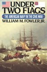 Under Two Flags - FOWLER,  William M., Jr - 9780393336344