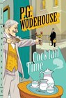 Cocktail Time - P. G. Wodehouse - 9780393345605