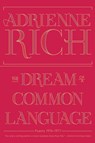 The Dream of a Common Language - Adrienne Rich - 9780393346008