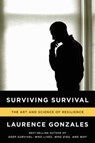 Surviving Survival - Laurence (Sante Fe Institute) Gonzales - 9780393346633
