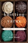 Knitting Yarns - Ann Hood - 9780393349870