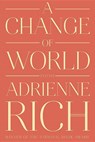A Change of World - Adrienne Rich - 9780393352573