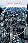 The Only Street in Paris - Elaine Sciolino - 9780393353402