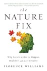 The Nature Fix - Florence Williams - 9780393355574