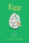 Egg - Lizzie Stark - 9780393531503