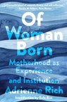 Of Woman Born - Adrienne Rich - 9780393541427
