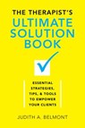The Therapist's Ultimate Solution Book - Judith Belmont - 9780393709889
