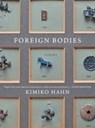 Foreign Bodies - Kimiko (Queens College Hahn - 9780393882445