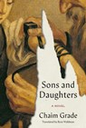 Sons and Daughters - Chaim Grade ; Rose Waldman - 9780394536460