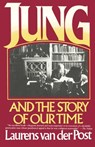 Jung and the Story of Our Time - Laurens Van Der Post - 9780394721750