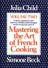 MASTERING THE ART OF FRENCH CO - Julia Child ; Simone Beck - 9780394721774
