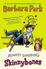 Almost Starring Skinnybones - Barbara Park - 9780394825915