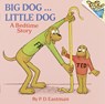 Big Dog, Little Dog - P.D. Eastman - 9780394826691