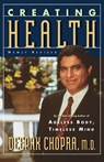 Creating Health - Deepak Chopra - 9780395755150