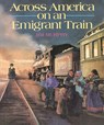Across America on an Emigrant Train - Murphy Jim Murphy - 9780395764831