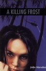 A Killing Frost - John Marsden - 9780395837351