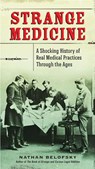 Strange Medicine - Nathan (Nathan Belofsky) Belofsky - 9780399159954