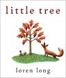 Little Tree - Loren Long - 9780399163975
