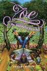 Zoe In Wonderland - Ellen Airgood - 9780399170973