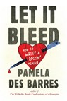 Let It Bleed - Pamela Des Barres - 9780399174209