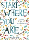 Start Where You Are - Meera Lee Patel - 9780399174827