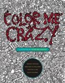 Color Me Crazy - Peter (Peter Deligdisch) Deligdisch - 9780399175275