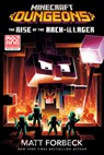 Minecraft Dungeons: The Rise of the Arch-Illager - Matt Forbeck - 9780399180835