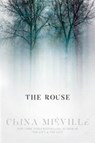 The Rouse - China Miéville - 9780399181092