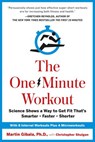 The One-Minute Workout - Christopher Shulgan ; Martin Gibala - 9780399183683